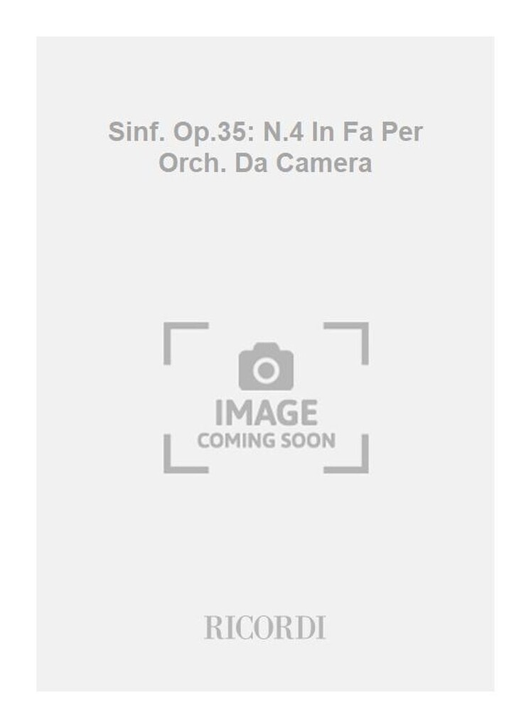 Sinf. Op.35: N.4 In Fa Per Orch. Da Camera